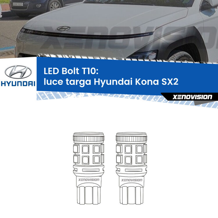 <strong>Luce Targa LED per Hyundai Kona</strong> SX2 2023 in poi. Coppia lampade <strong>T10</strong> modello Bolt canbus.