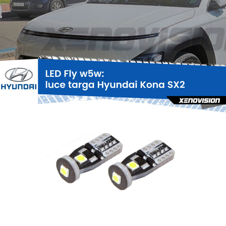 <strong>luce targa LED per Hyundai Kona</strong> SX2 2023 in poi. Coppia lampadine <strong>w5w</strong> Canbus compatte modello Fly Xenovision.