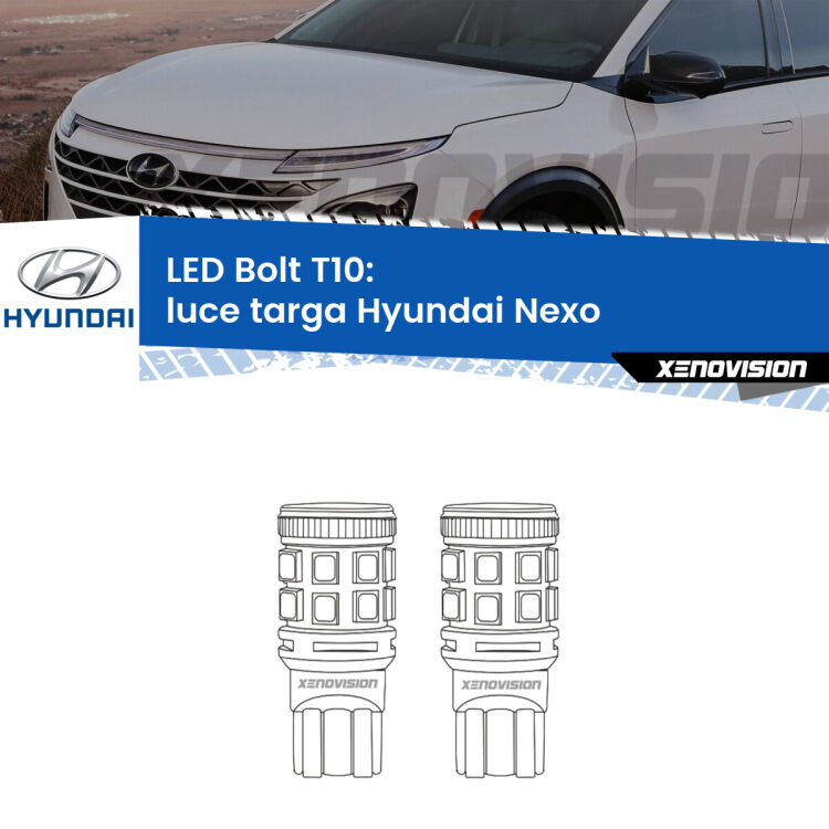 <strong>Luce Targa LED per Hyundai Nexo</strong>  2018 in poi. Coppia lampade <strong>T10</strong> modello Bolt canbus.