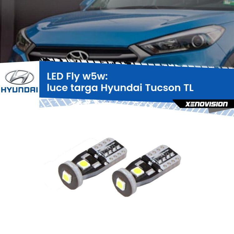 <strong>luce targa LED per Hyundai Tucson</strong> TL 2015 - 2021. Coppia lampadine <strong>w5w</strong> Canbus compatte modello Fly Xenovision.