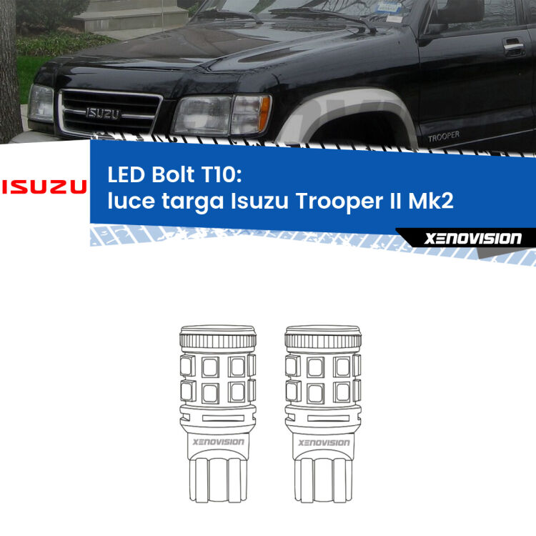 <strong>Luce Targa LED per Isuzu Trooper II</strong> Mk2 1991 - 2002. Coppia lampade <strong>T10</strong> modello Bolt canbus.