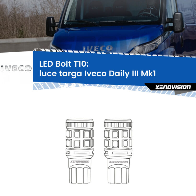 <strong>Luce Targa LED per Iveco Daily III</strong> Mk1 2014 - 2016. Coppia lampade <strong>T10</strong> modello Bolt canbus.