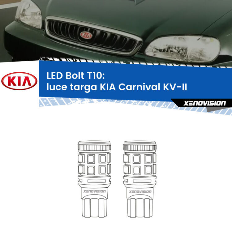 <strong>Luce Targa LED per KIA Carnival</strong> KV-II 1998 - 2004. Coppia lampade <strong>T10</strong> modello Bolt canbus.