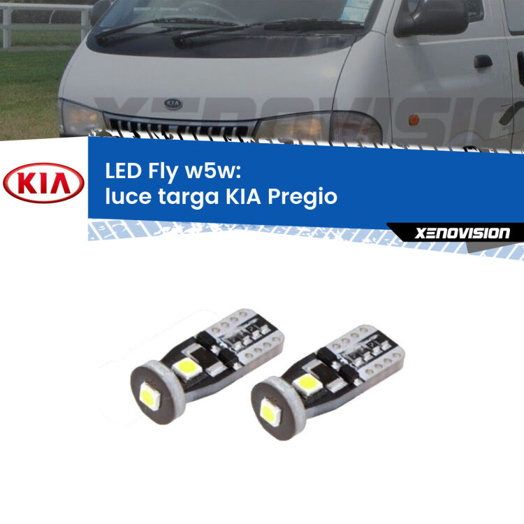 <strong>luce targa LED per KIA Pregio</strong>  1995 - 2006. Coppia lampadine <strong>w5w</strong> Canbus compatte modello Fly Xenovision.