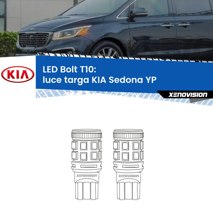 <strong>Luce Targa LED per KIA Sedona</strong> YP 2014 in poi. Coppia lampade <strong>T10</strong> modello Bolt canbus.