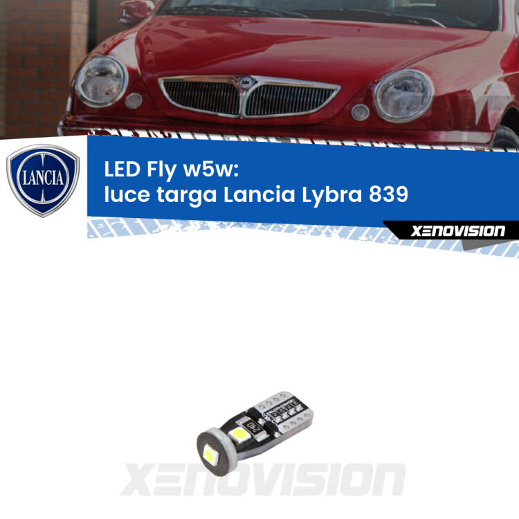 <strong>luce targa LED per Lancia Lybra</strong> 839 1999 - 2005. Coppia lampadine <strong>w5w</strong> Canbus compatte modello Fly Xenovision.