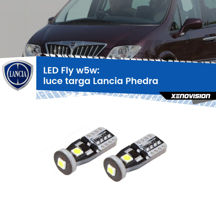 <strong>luce targa LED per Lancia Phedra</strong>  2002 - 2010. Coppia lampadine <strong>w5w</strong> Canbus compatte modello Fly Xenovision.