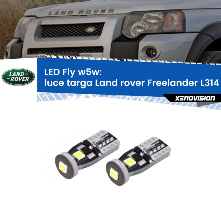 <strong>luce targa LED per Land rover Freelander</strong> L314 1998 - 2006. Coppia lampadine <strong>w5w</strong> Canbus compatte modello Fly Xenovision.