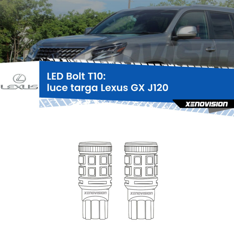 <strong>Luce Targa LED per Lexus GX</strong> J120 2001 - 2009. Coppia lampade <strong>T10</strong> modello Bolt canbus.