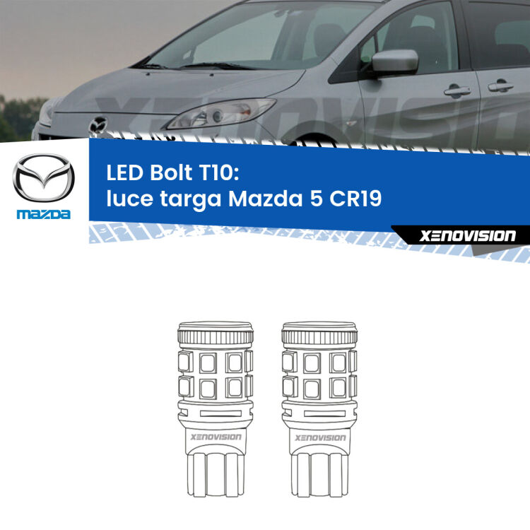 <strong>Luce Targa LED per Mazda 5</strong> CR19 2005 - 2010. Coppia lampade <strong>T10</strong> modello Bolt canbus.