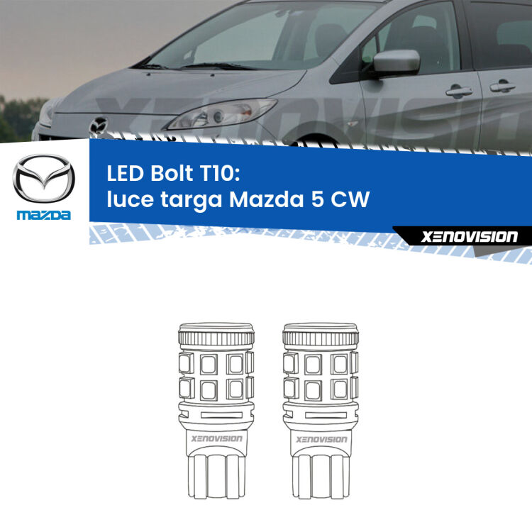 <strong>Luce Targa LED per Mazda 5</strong> CW 2010 in poi. Coppia lampade <strong>T10</strong> modello Bolt canbus.