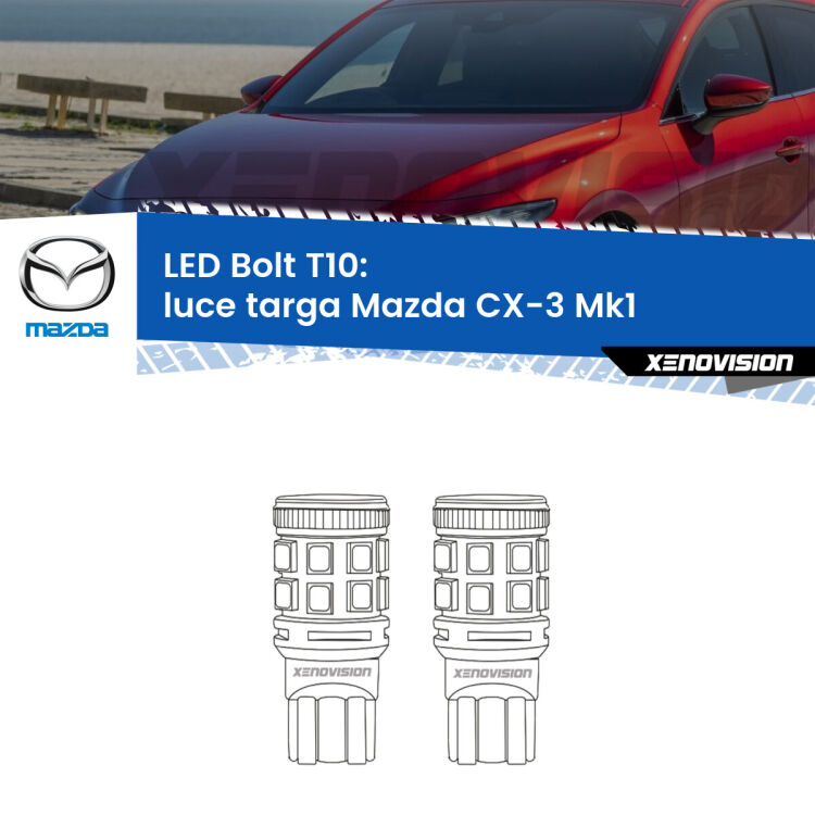 <strong>Luce Targa LED per Mazda CX-3</strong> Mk1 2015 - 2018. Coppia lampade <strong>T10</strong> modello Bolt canbus.