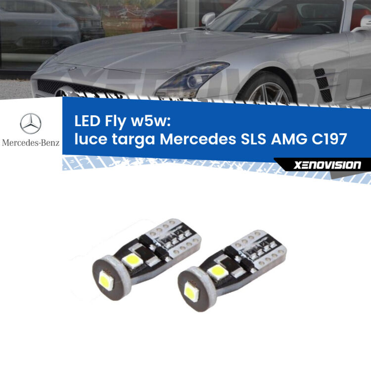 <strong>luce targa LED per Mercedes SLS AMG</strong> C197 2010 in poi. Coppia lampadine <strong>w5w</strong> Canbus compatte modello Fly Xenovision.