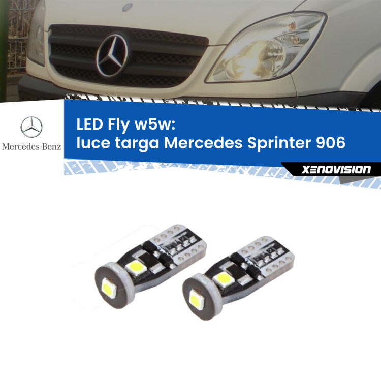 <strong>luce targa LED per Mercedes Sprinter</strong> 906 2006 - 2012. Coppia lampadine <strong>w5w</strong> Canbus compatte modello Fly Xenovision.