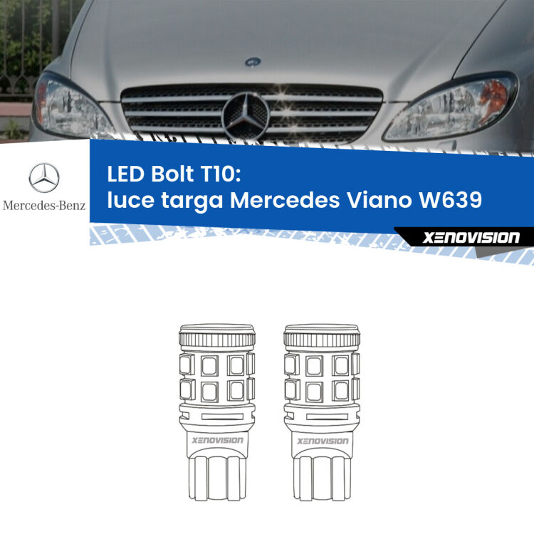 <strong>Luce Targa LED per Mercedes Viano</strong> W639 2004 - 2007. Coppia lampade <strong>T10</strong> modello Bolt canbus.