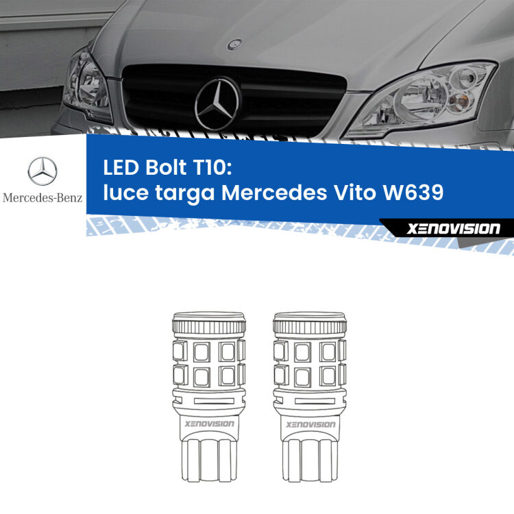 <strong>Luce Targa LED per Mercedes Vito</strong> W639 2004 - 2012. Coppia lampade <strong>T10</strong> modello Bolt canbus.