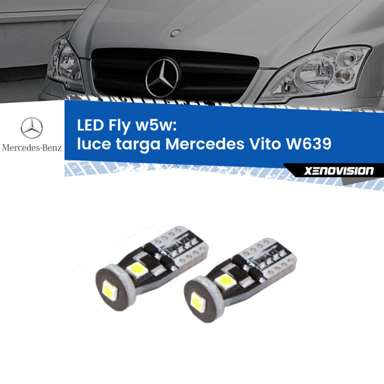 <strong>luce targa LED per Mercedes Vito</strong> W639 2004 - 2012. Coppia lampadine <strong>w5w</strong> Canbus compatte modello Fly Xenovision.