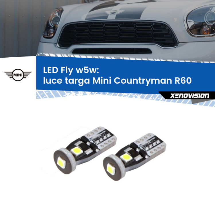 <strong>luce targa LED per Mini Countryman</strong> R60 2010 - 2016. Coppia lampadine <strong>w5w</strong> Canbus compatte modello Fly Xenovision.