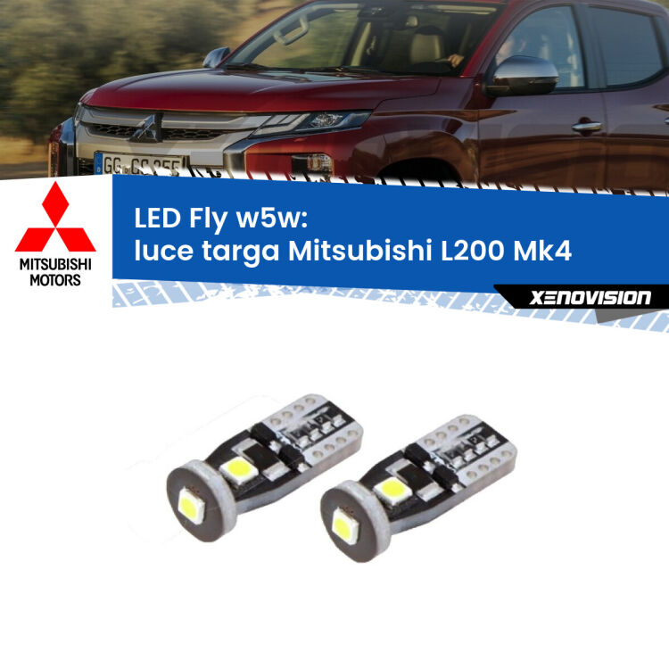 <strong>luce targa LED per Mitsubishi L200</strong> Mk4 2006 - 2014. Coppia lampadine <strong>w5w</strong> Canbus compatte modello Fly Xenovision.