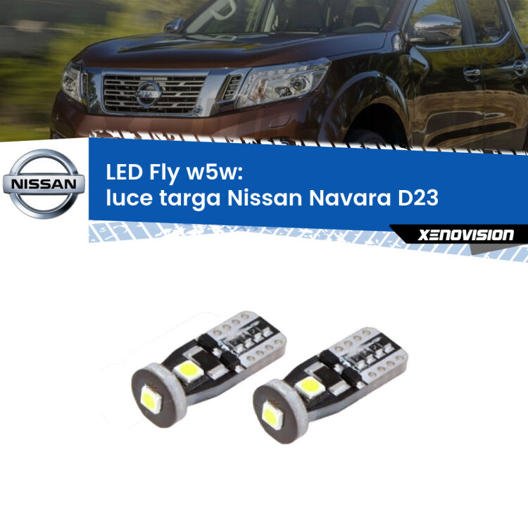 <strong>luce targa LED per Nissan Navara</strong> D23 2014 in poi. Coppia lampadine <strong>w5w</strong> Canbus compatte modello Fly Xenovision.