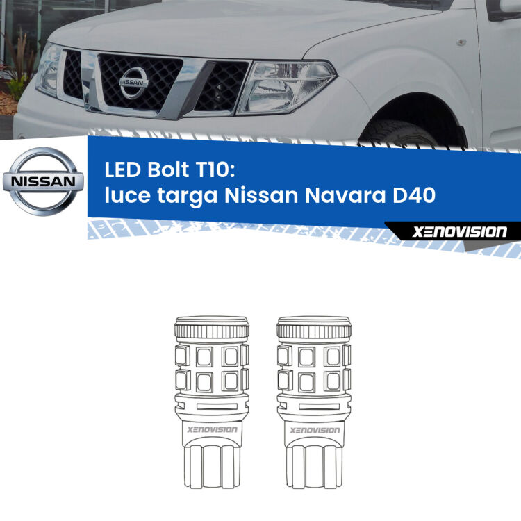 <strong>Luce Targa LED per Nissan Navara</strong> D40 2004 - 2016. Coppia lampade <strong>T10</strong> modello Bolt canbus.