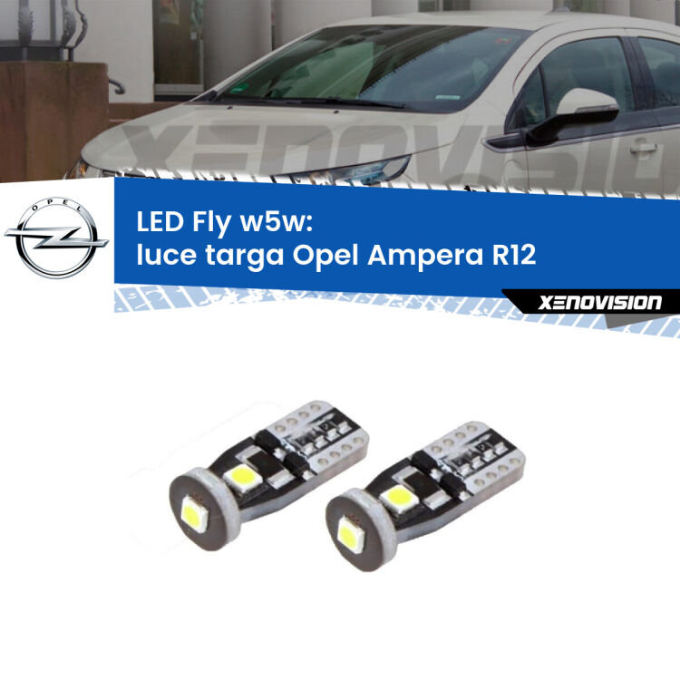 <strong>luce targa LED per Opel Ampera</strong> R12 2011 - 2015. Coppia lampadine <strong>w5w</strong> Canbus compatte modello Fly Xenovision.