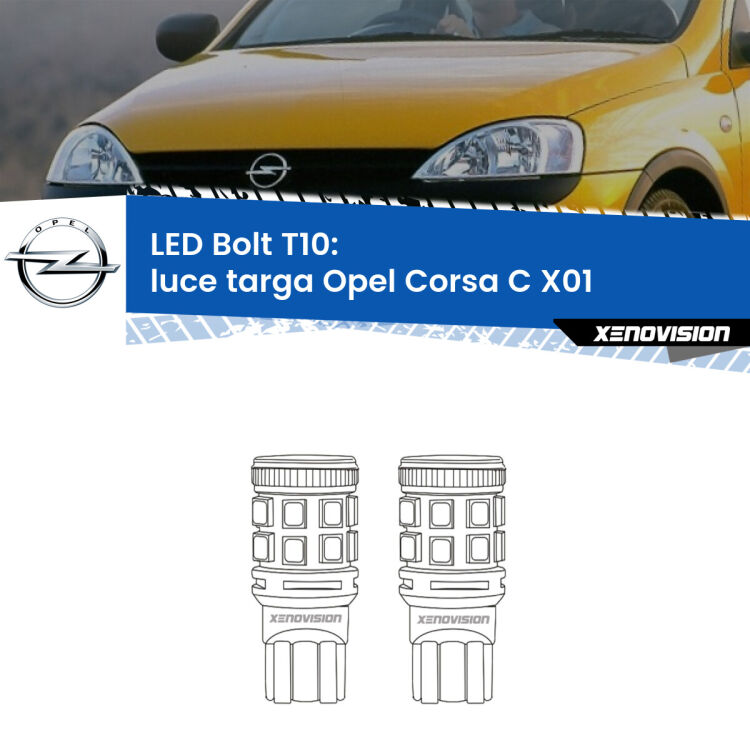 <strong>Luce Targa LED per Opel Corsa C</strong> X01 2000 - 2006. Coppia lampade <strong>T10</strong> modello Bolt canbus.