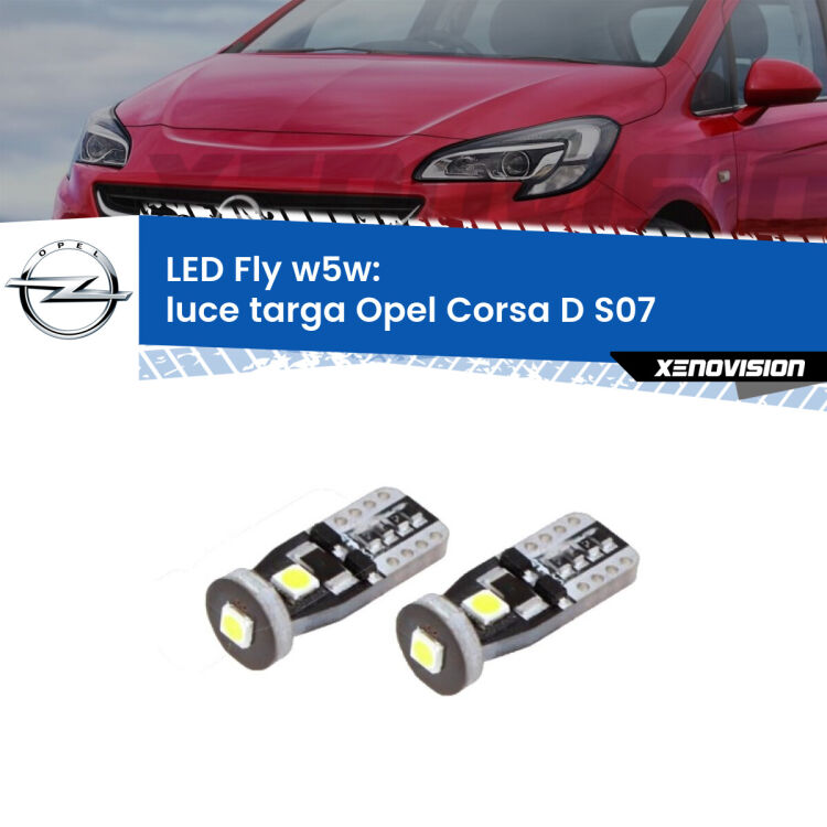 <strong>luce targa LED per Opel Corsa D</strong> S07 2006 - 2014. Coppia lampadine <strong>w5w</strong> Canbus compatte modello Fly Xenovision.