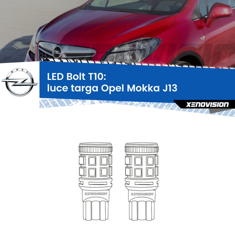 <strong>Luce Targa LED per Opel Mokka</strong> J13 2012 - 2019. Coppia lampade <strong>T10</strong> modello Bolt canbus.