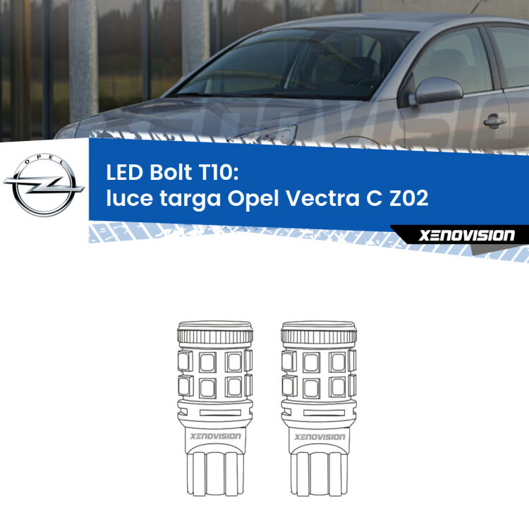 <strong>Luce Targa LED per Opel Vectra C</strong> Z02 2002 - 2010. Coppia lampade <strong>T10</strong> modello Bolt canbus.