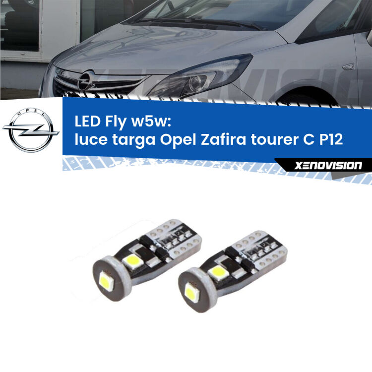 <strong>luce targa LED per Opel Zafira tourer C</strong> P12 2011 - 2019. Coppia lampadine <strong>w5w</strong> Canbus compatte modello Fly Xenovision.