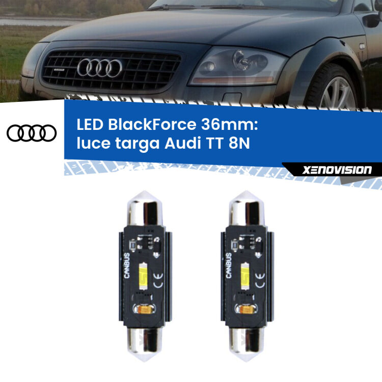 <strong>Luce Targa LED per Audi TT</strong> 8N 1998 - 2006. Coppia lampade <strong>C5W</strong> 36mm modello BlackForce canbus.