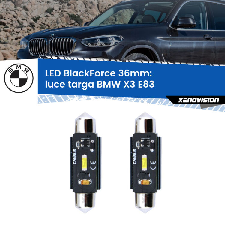 <strong>Luce Targa LED per BMW X3</strong> E83 2003 - 2010. Coppia lampade <strong>C5W</strong> 36mm modello BlackForce canbus.