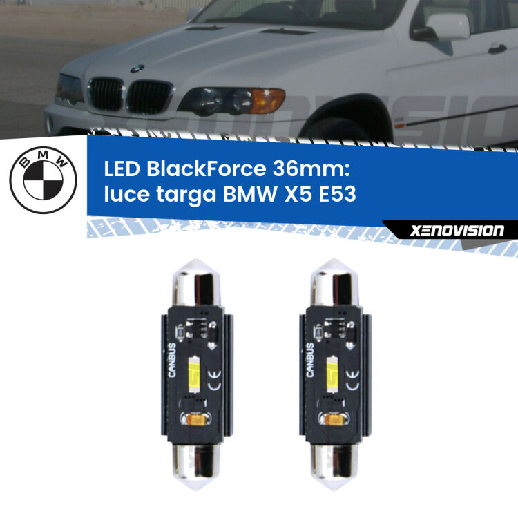 <strong>Luce Targa LED per BMW X5</strong> E53 1999 - 2005. Coppia lampade <strong>C5W</strong> 36mm modello BlackForce canbus.