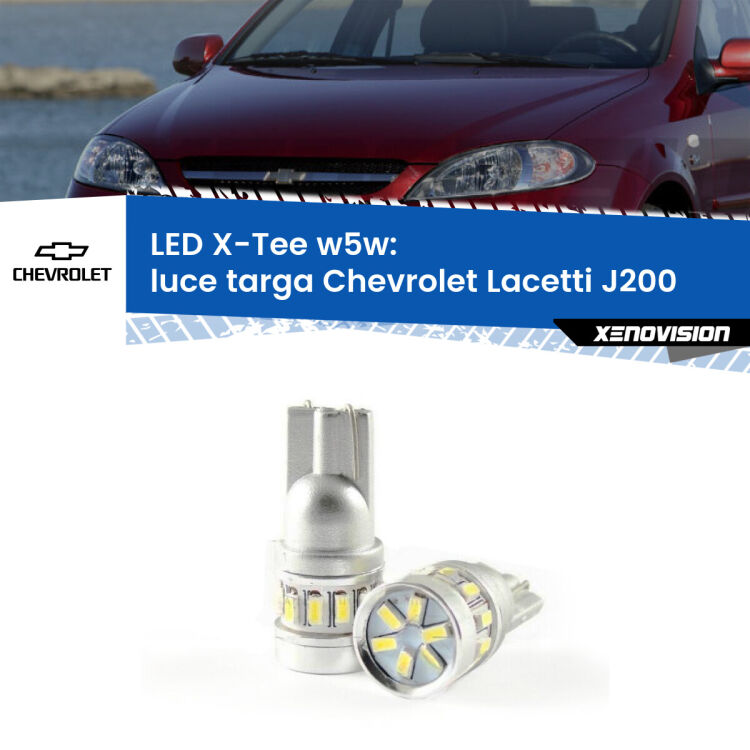 <strong>LED luce targa per Chevrolet Lacetti</strong> J200 2002 - 2009. Lampade <strong>W5W</strong> modello X-Tee Xenovision top di gamma.