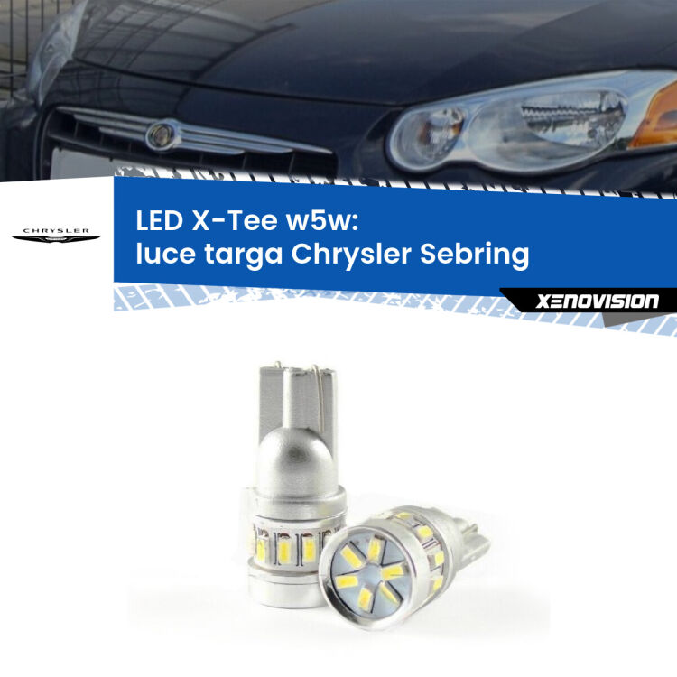 <strong>LED luce targa per Chrysler Sebring</strong>  2001 - 2007. Lampade <strong>W5W</strong> modello X-Tee Xenovision top di gamma.