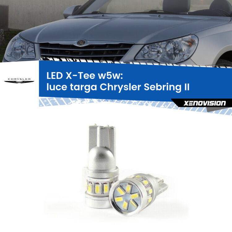 <strong>LED luce targa per Chrysler Sebring</strong> II 2007 - 2010. Lampade <strong>W5W</strong> modello X-Tee Xenovision top di gamma.