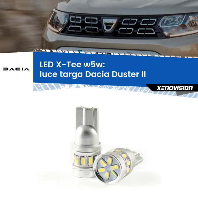 <strong>LED luce targa per Dacia Duster</strong> II 2017 in poi. Lampade <strong>W5W</strong> modello X-Tee Xenovision top di gamma.