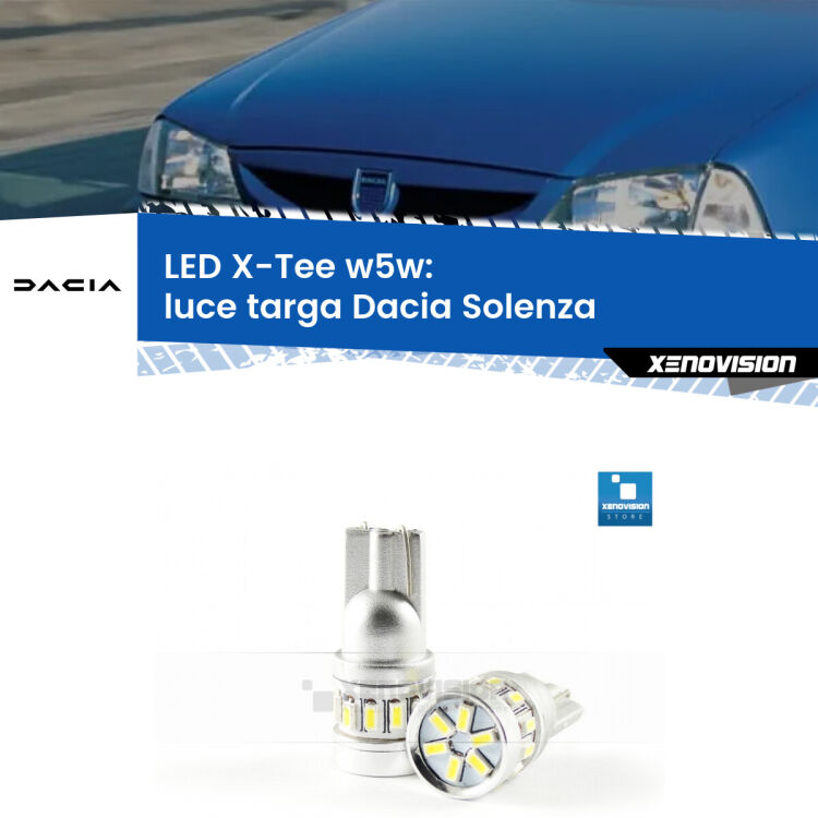 <strong>LED luce targa per Dacia Solenza</strong>  2003 in poi. Lampade <strong>W5W</strong> modello X-Tee Xenovision top di gamma.