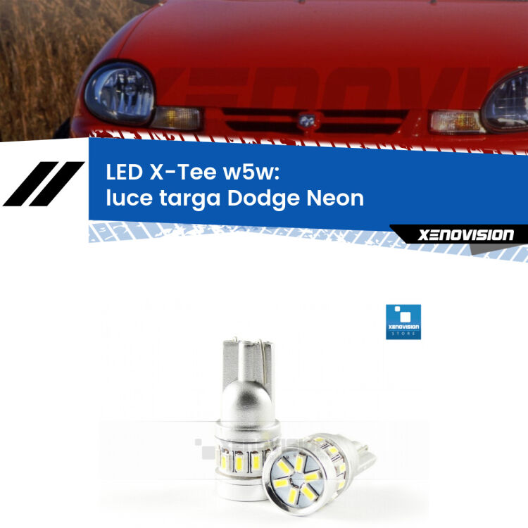 <strong>LED luce targa per Dodge Neon</strong>  1994 - 1999. Lampade <strong>W5W</strong> modello X-Tee Xenovision top di gamma.