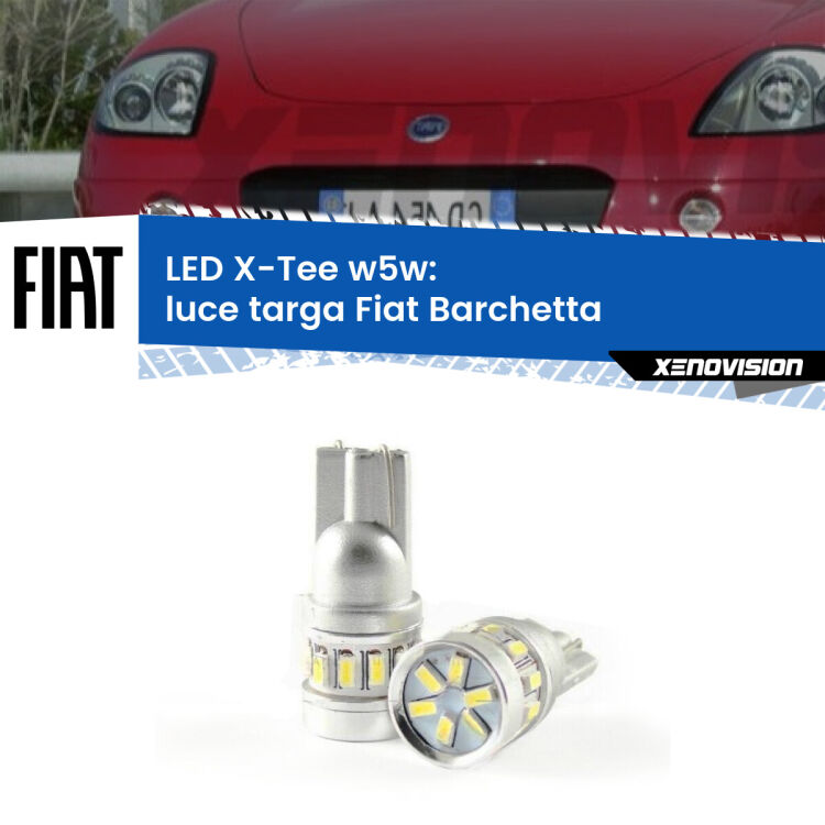 <strong>LED luce targa per Fiat Barchetta</strong>  1995 - 2005. Lampade <strong>W5W</strong> modello X-Tee Xenovision top di gamma.