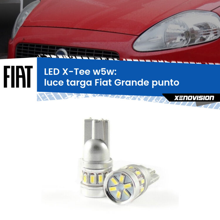 <strong>LED luce targa per Fiat Grande punto</strong>  2005 - 2018. Lampade <strong>W5W</strong> modello X-Tee Xenovision top di gamma.