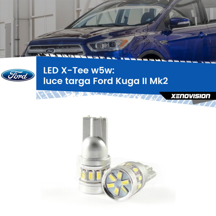 <strong>LED luce targa per Ford Kuga II</strong>  2012 - 2019. Lampade <strong>W5W</strong> modello X-Tee Xenovision top di gamma.