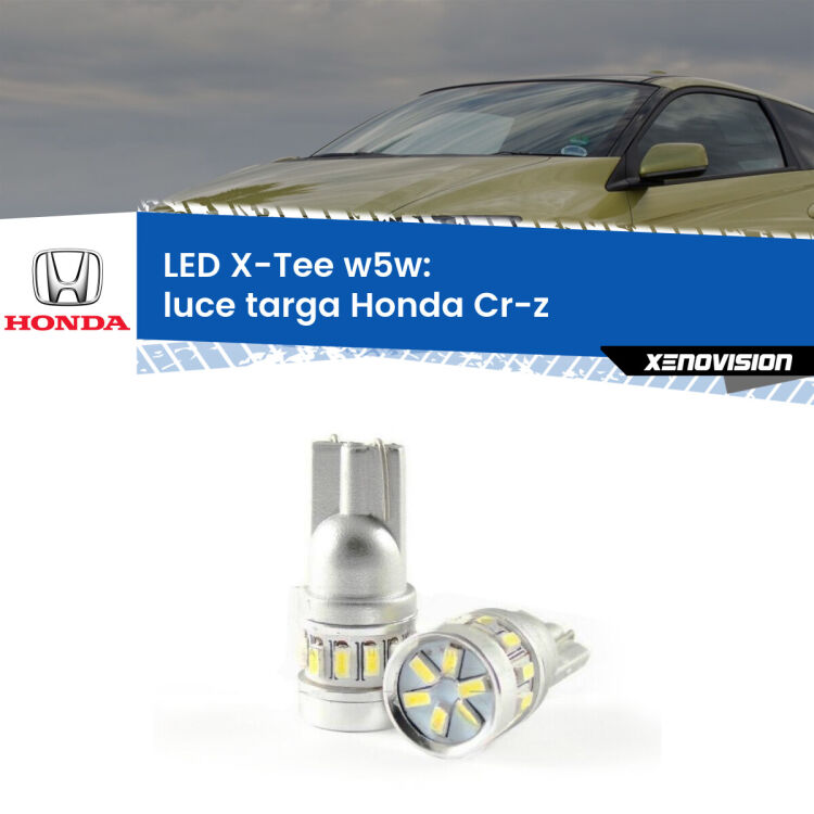 <strong>LED luce targa per Honda Cr-z</strong>  2010 - 2016. Lampade <strong>W5W</strong> modello X-Tee Xenovision top di gamma.