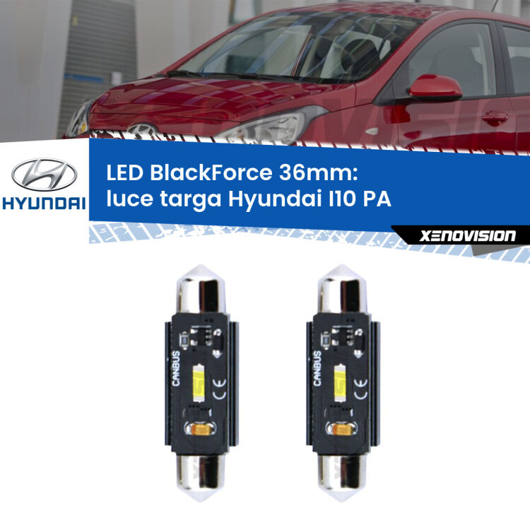 <strong>Luce Targa LED per Hyundai I10</strong> PA 2007 - 2017. Coppia lampade <strong>C5W</strong> 36mm modello BlackForce canbus.