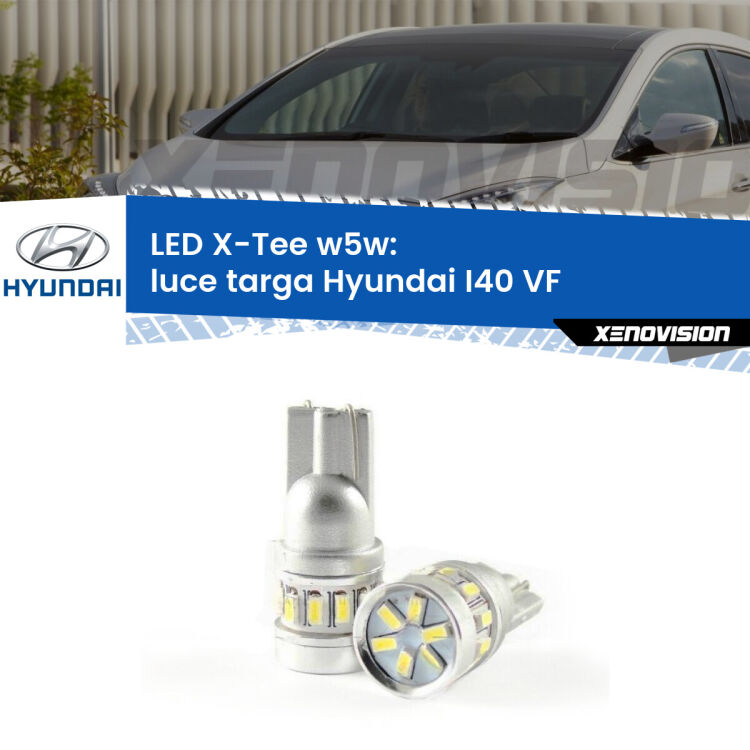 <strong>LED luce targa per Hyundai I40</strong> VF 2012 in poi. Lampade <strong>W5W</strong> modello X-Tee Xenovision top di gamma.