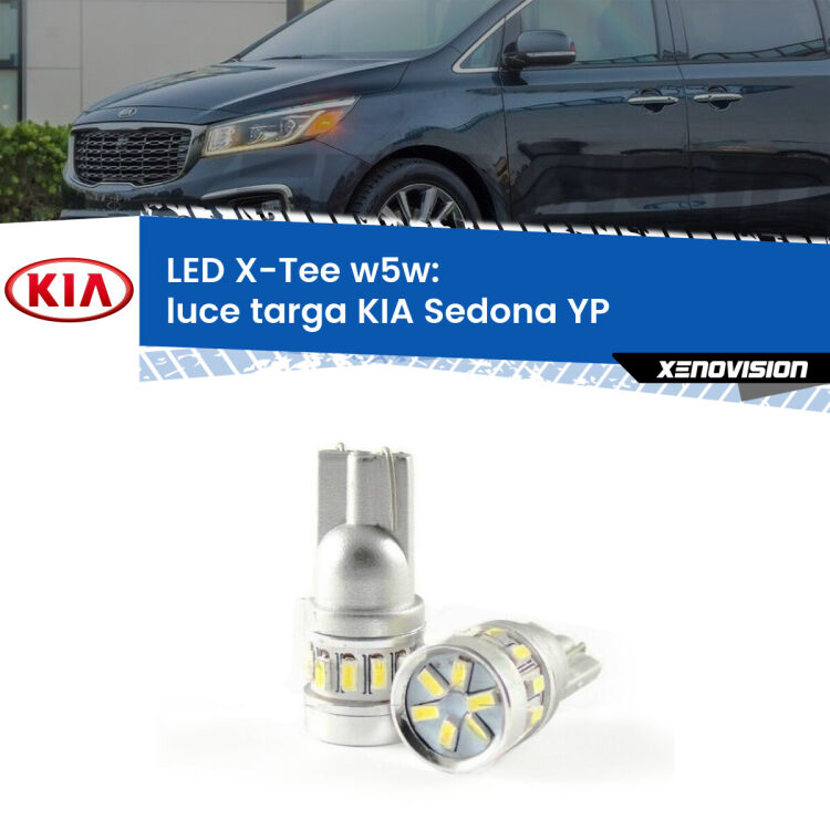 <strong>LED luce targa per KIA Sedona</strong> YP 2014 in poi. Lampade <strong>W5W</strong> modello X-Tee Xenovision top di gamma.