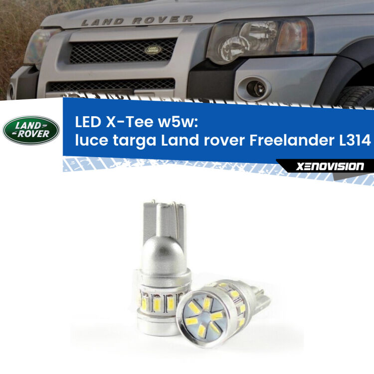 <strong>LED luce targa per Land rover Freelander</strong> L314 1998 - 2006. Lampade <strong>W5W</strong> modello X-Tee Xenovision top di gamma.