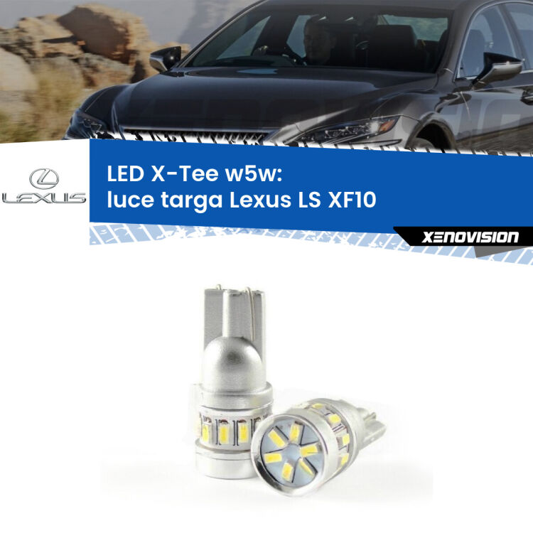 <strong>LED luce targa per Lexus LS</strong> XF10 1989 - 1994. Lampade <strong>W5W</strong> modello X-Tee Xenovision top di gamma.