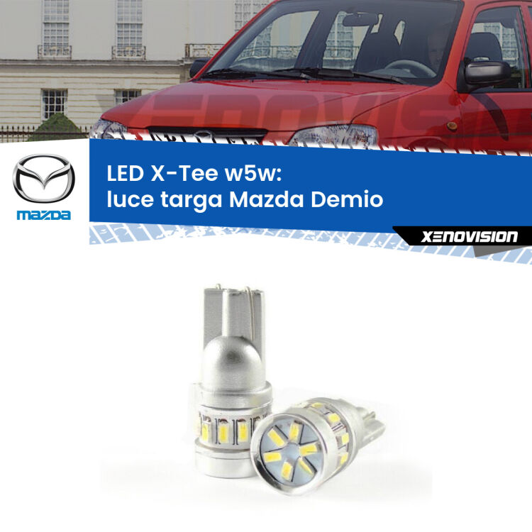 <strong>LED luce targa per Mazda Demio</strong>  1998 - 2003. Lampade <strong>W5W</strong> modello X-Tee Xenovision top di gamma.